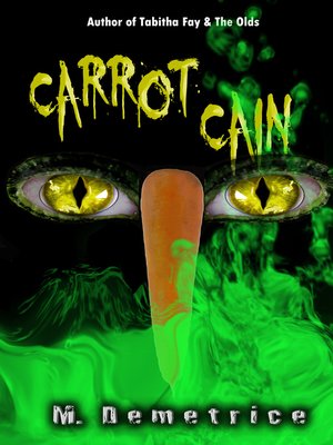 cover image of Carrot Cain